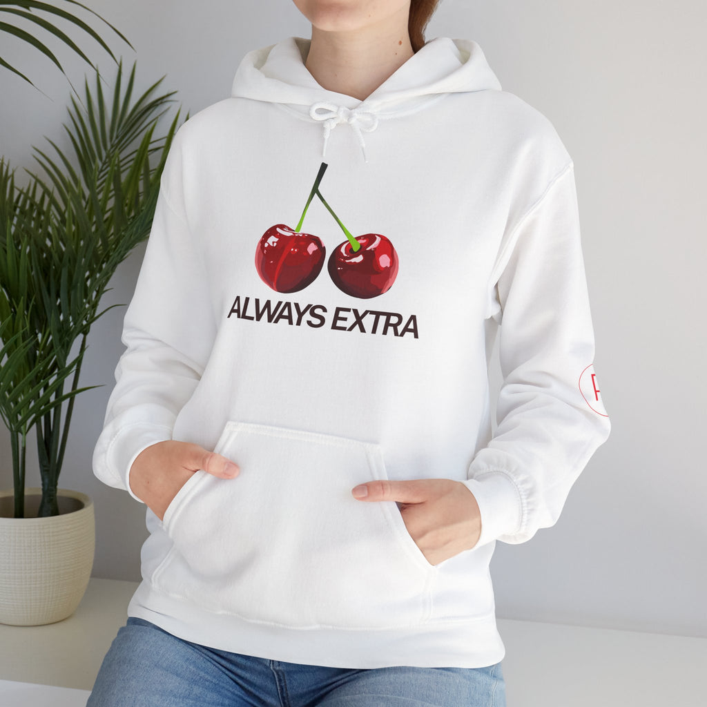 Always Extra Hoodie
