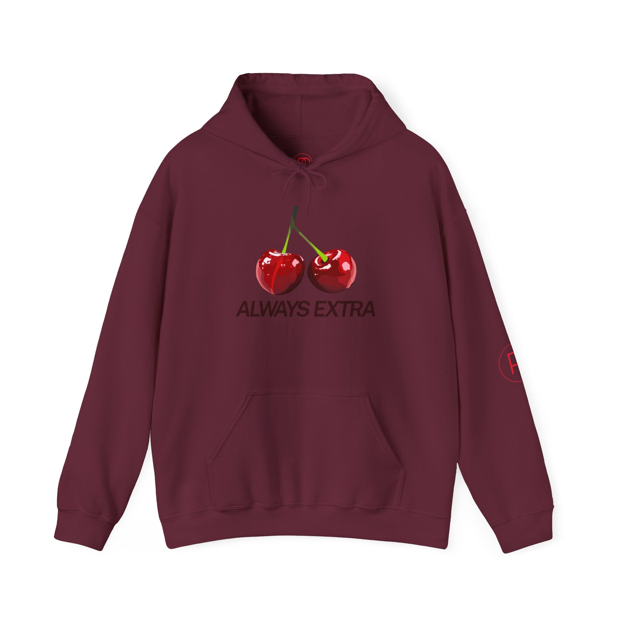 Always Extra Hoodie