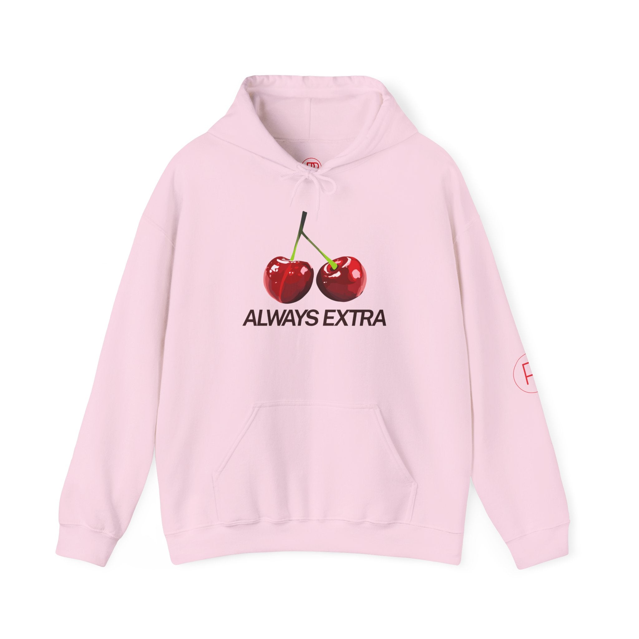 Always Extra Hoodie
