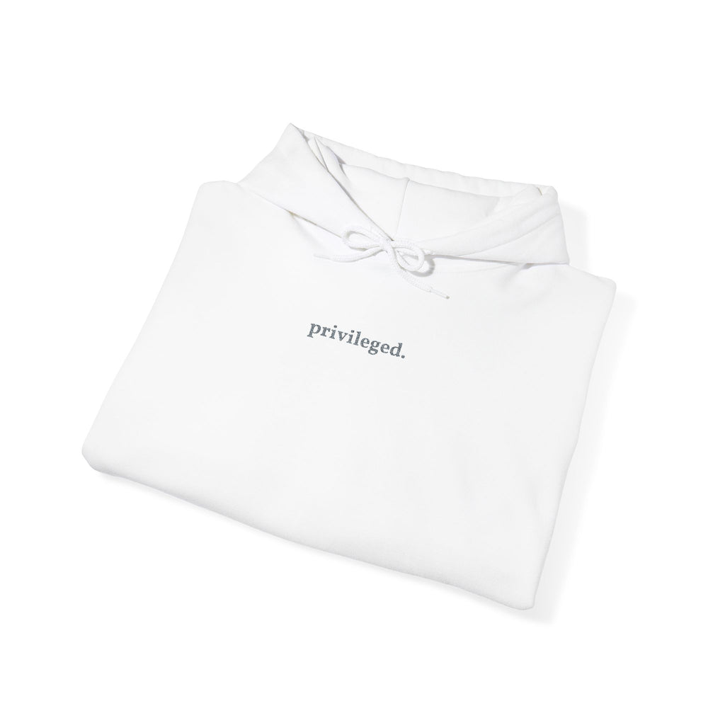 Privileged Hoodie
